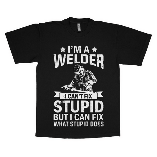 I'm a welder adult t-shirt