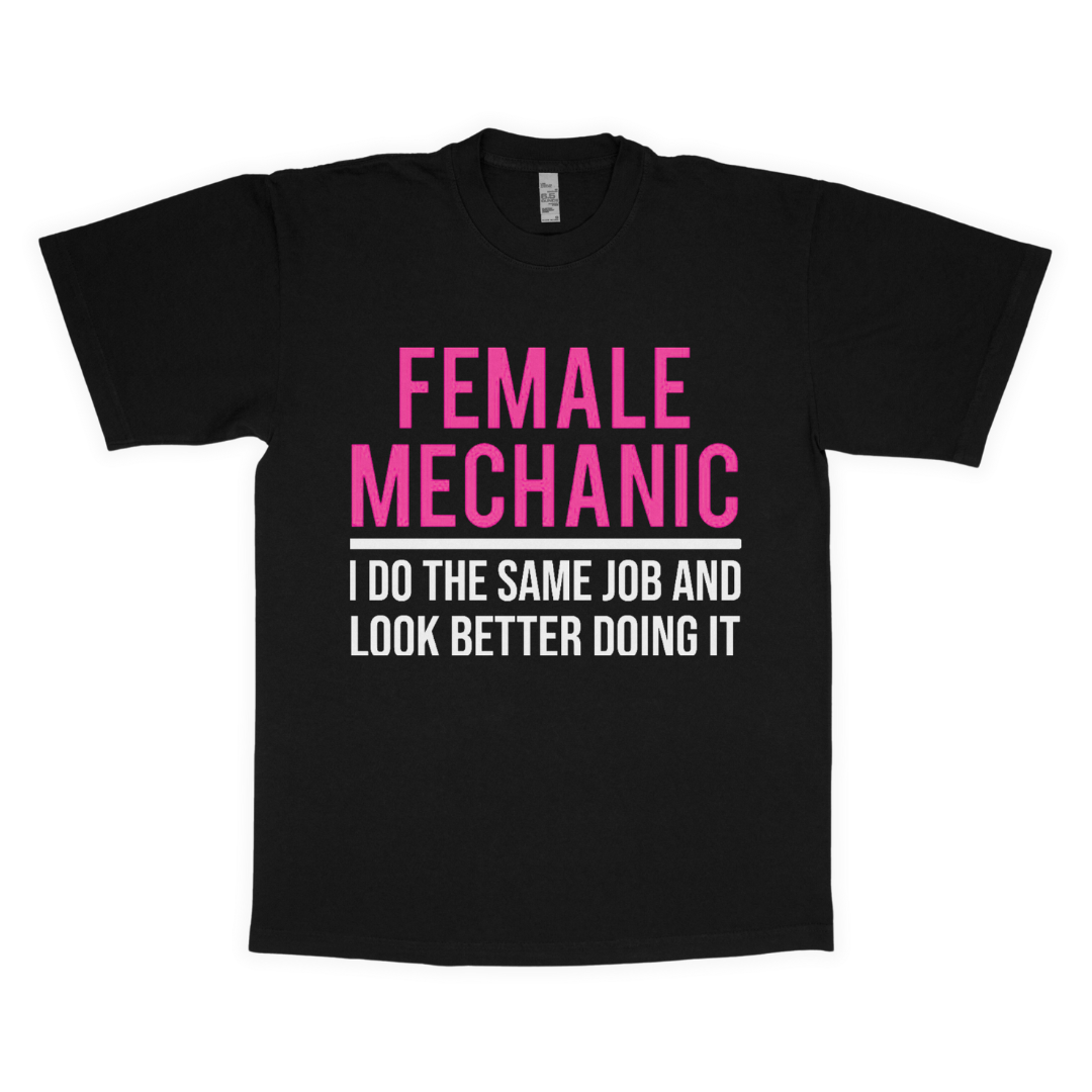 Female mechanic adult t-shirt