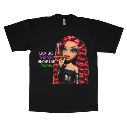 Look like Barbie smoke like Marley adult t-shirt