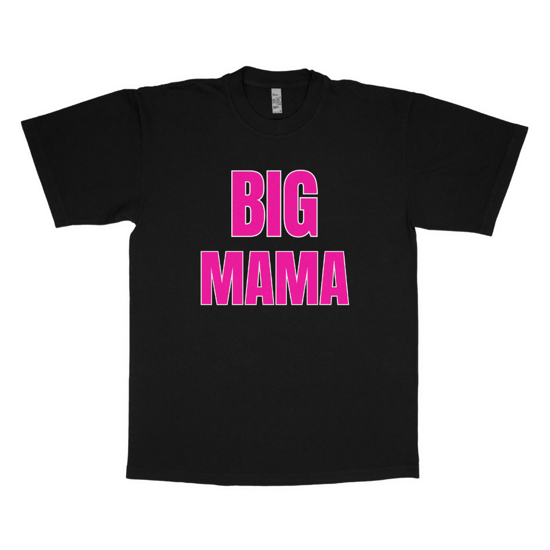 Big mama adult t-shirt