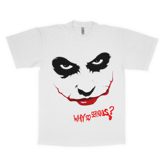 Why so serious? adult t-shirt