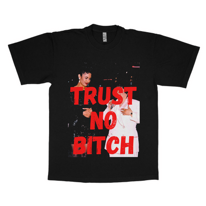 Selena "Trust no b*tch" adult t-shirt