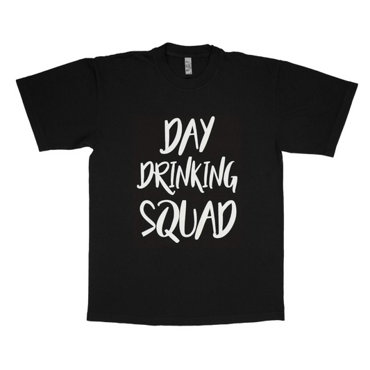 Day drinking squad adult t-shirt