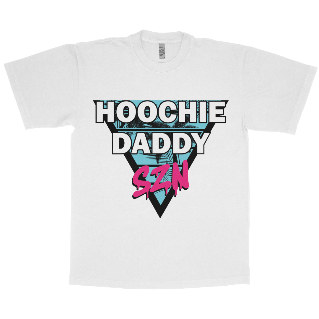 Hoochie daddy szn adult t-shirt