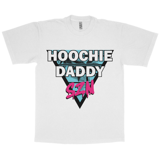 Hoochie daddy szn adult t-shirt