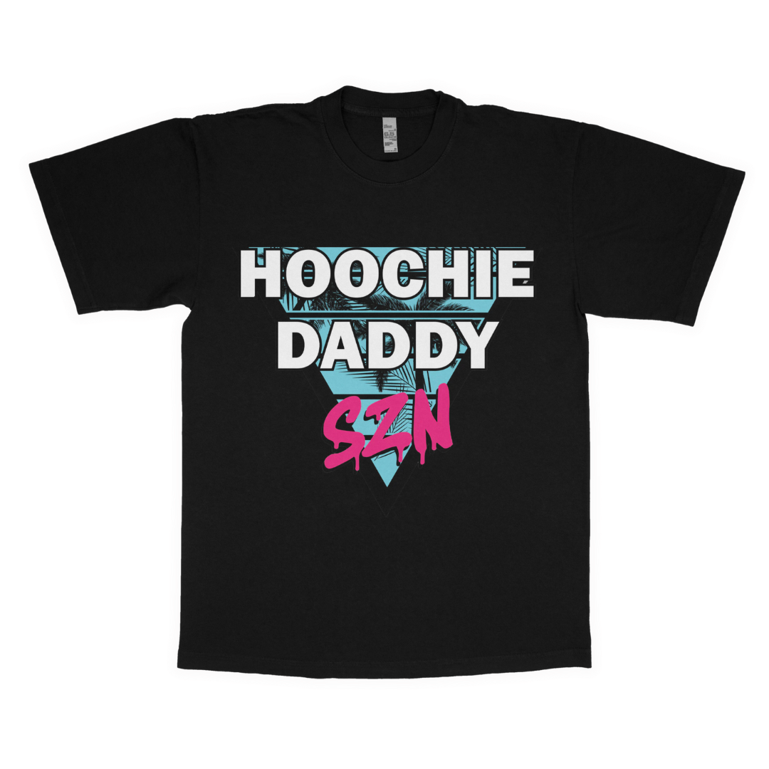 Hoochie daddy szn adult t-shirt