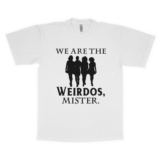 We are the weirdos mister adult t-shirt