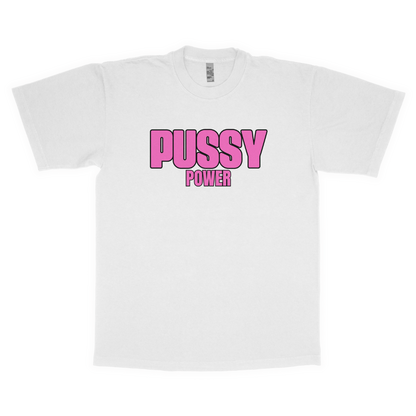 Pussy power adult t-shirt