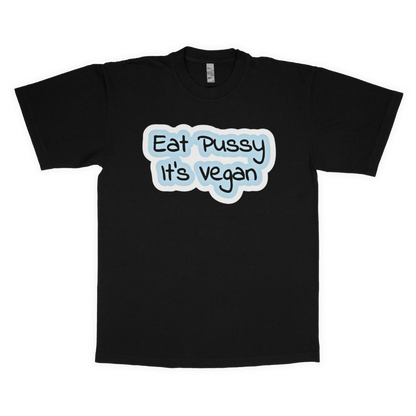 Eat pussy adult t-shirt