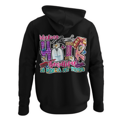 Making hair beautiful is kinda my thing adult hoodie