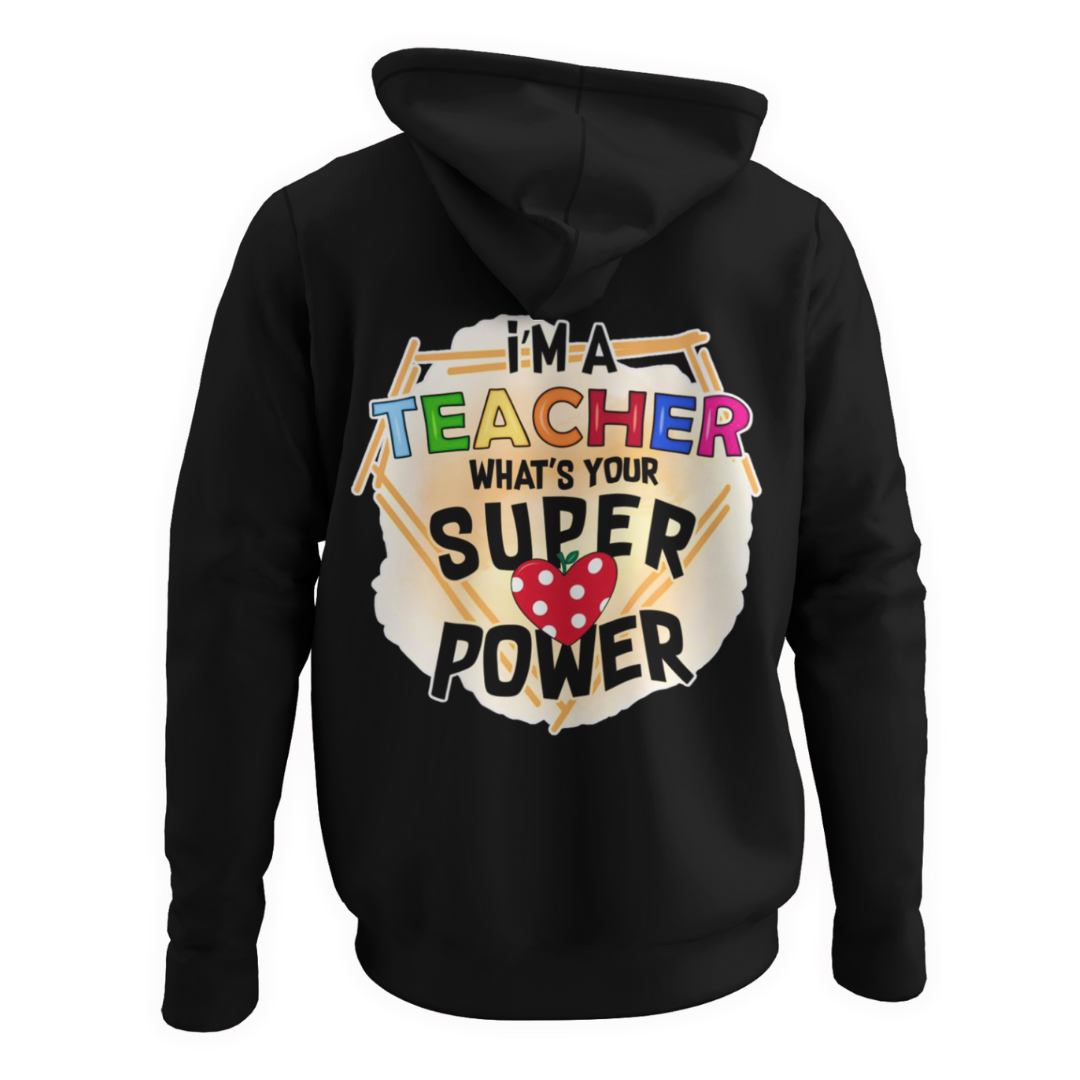 I'm a teacher adult hoodie