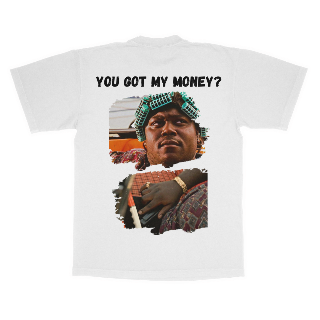 Big Worm "You got my money?" adult t-shirt