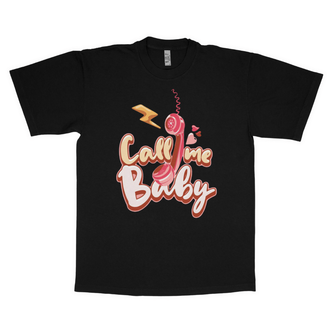 Call me baby adult t-shirt