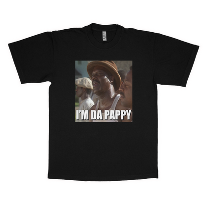 I'm da pappy adult t-shirt