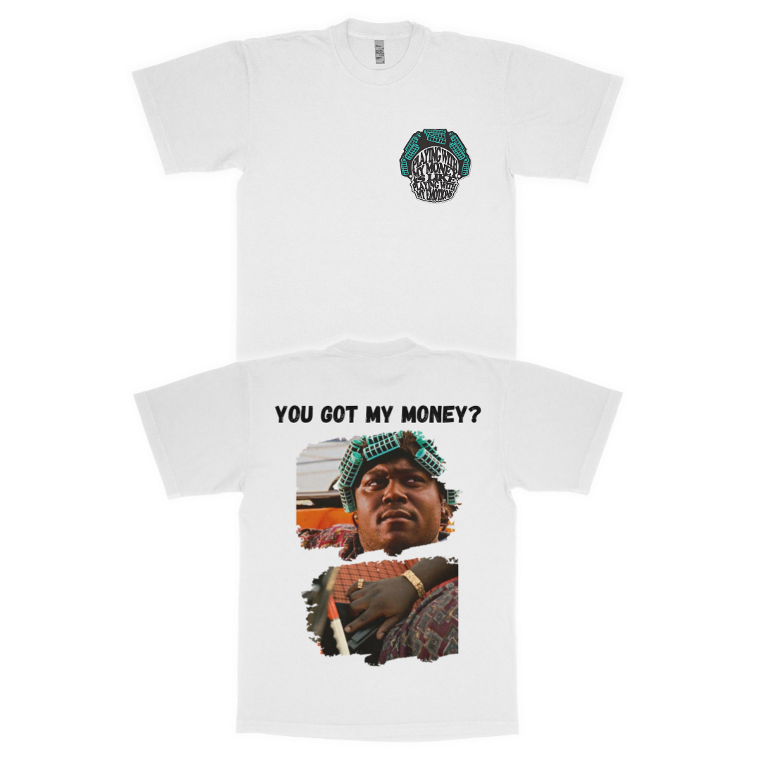 Big Worm "You got my money?" adult t-shirt