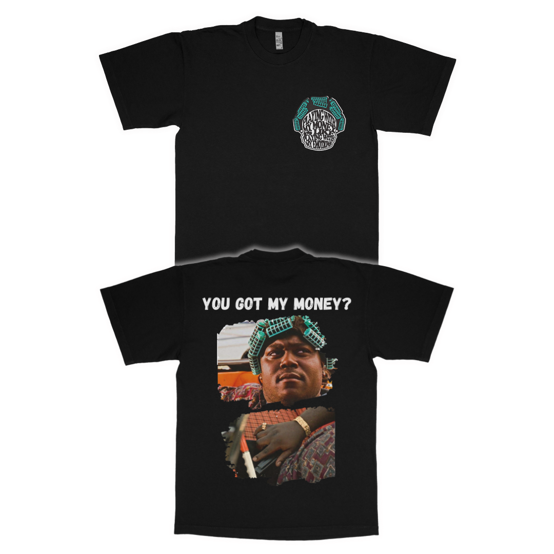 Big Worm "You got my money?" adult t-shirt