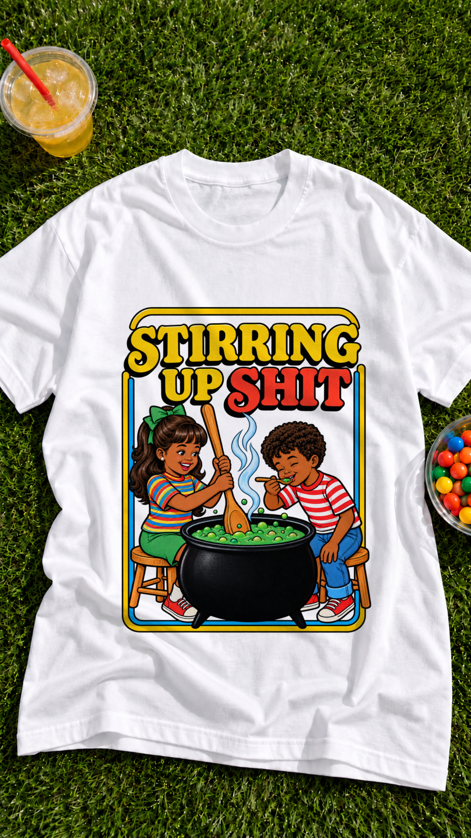 Stirring Up Sh*t adult tee
