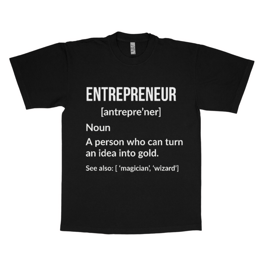 Entrepreneur adult t-shirt