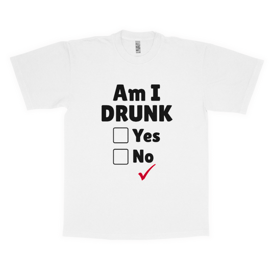 Am I drunk? Yes or No adult t-shirt