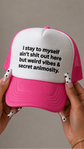 I Stay To Myself embroidered foam trucker hat