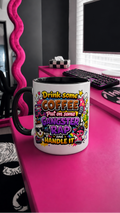 Drink Some Coffee, Put On Some Gangster Rap And Handle It glossy mug