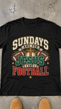 Sundays Are For Jesus And Football adult tee