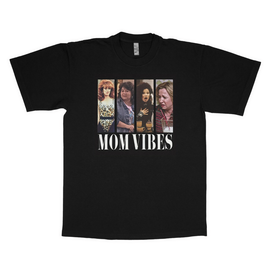 Mom vibes adult t-shirt