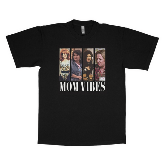 Mom vibes adult t-shirt