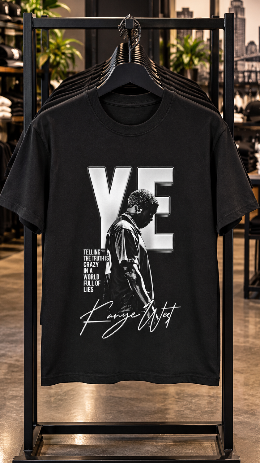 YE "Telling The Truth Is Crazy In A World Full Of Lies" adult tee