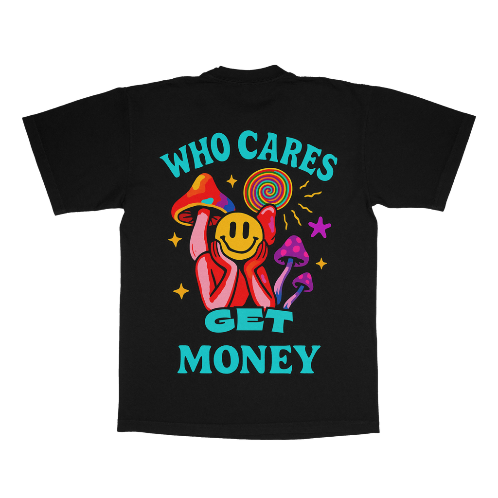 Out Of My Mind, Who Cares Get Money adult t-shirt