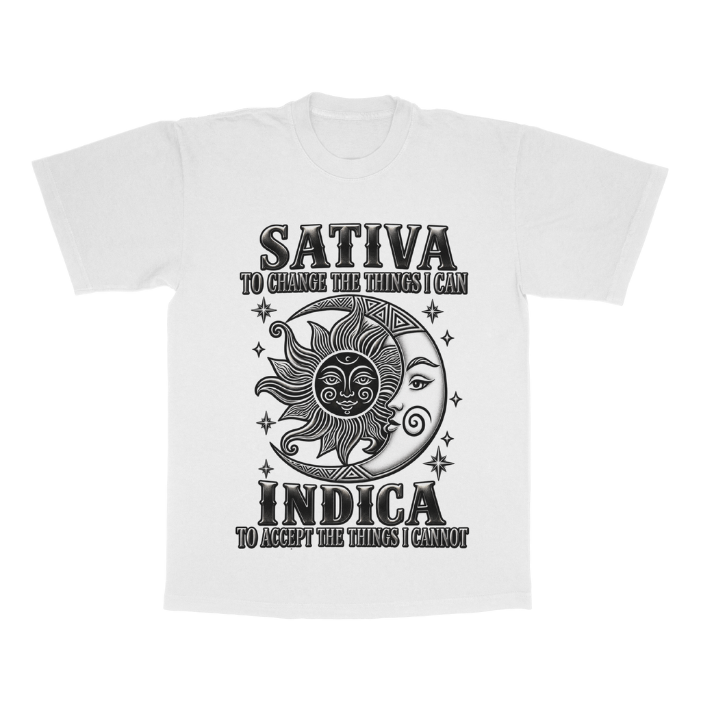 Sativa To Change The Things I can, Indica To Accept The Things I Cannot adult tee