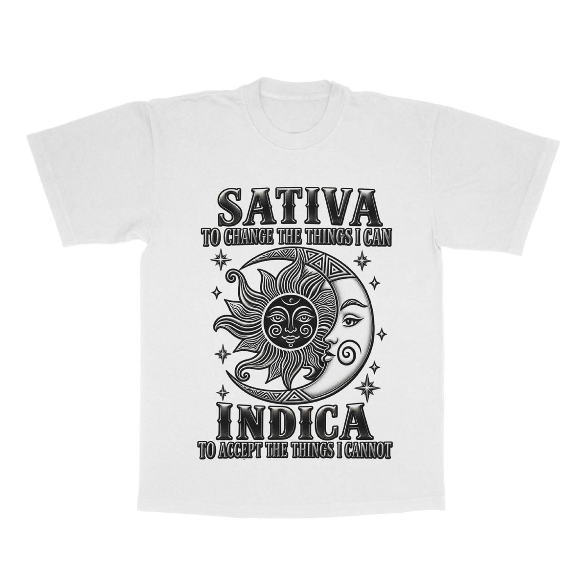 Sativa To Change The Things I can, Indica To Accept The Things I Cannot adult tee