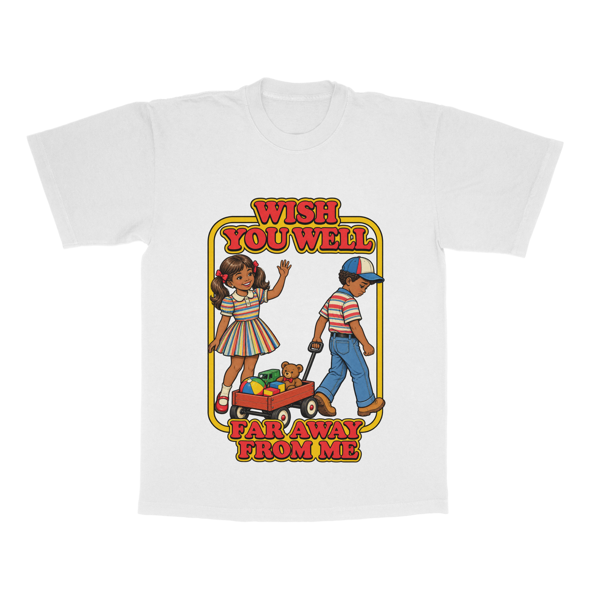 Wish You Well, Far Away From Me adult tee