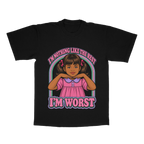 I'm Nothing Like The Rest adult tee