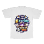 My Spirit Be Knowing When People Ain't Right adult tee