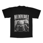 We Dem Boyz adult tee