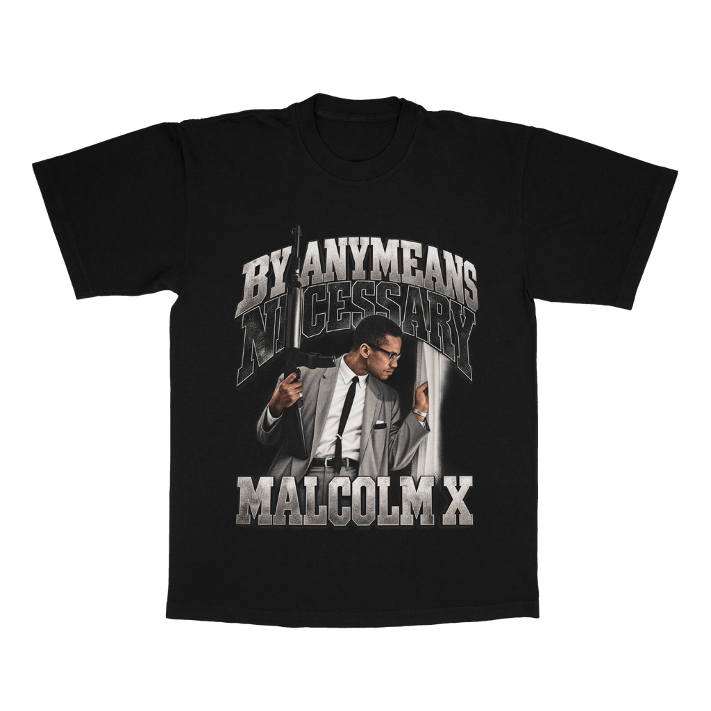 By Any Means Necessary adult tee