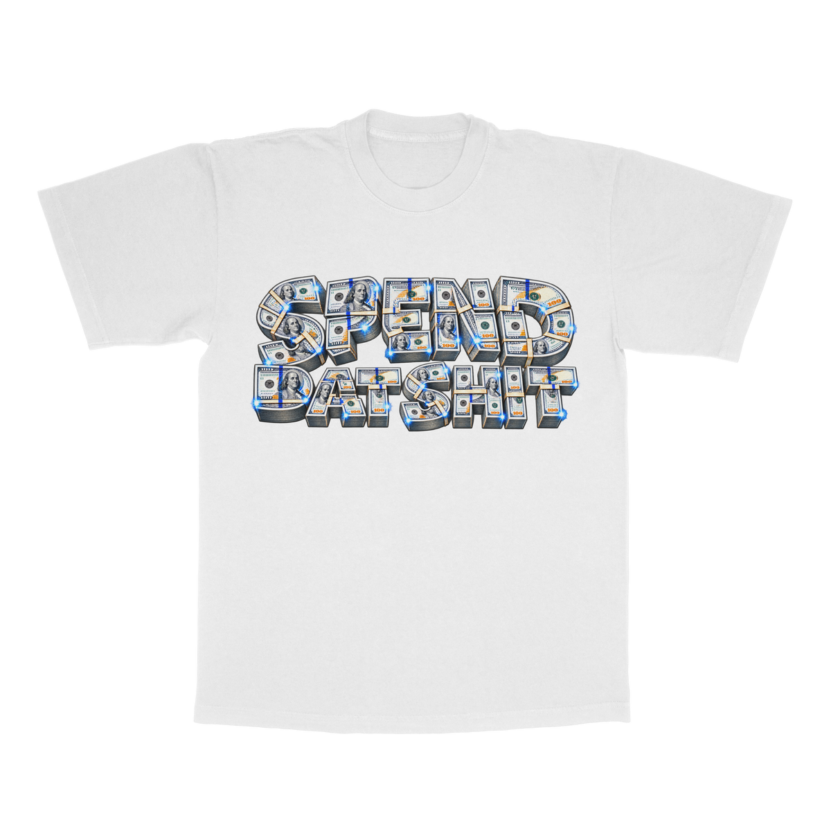 Spend Dat Sh*t adult tee