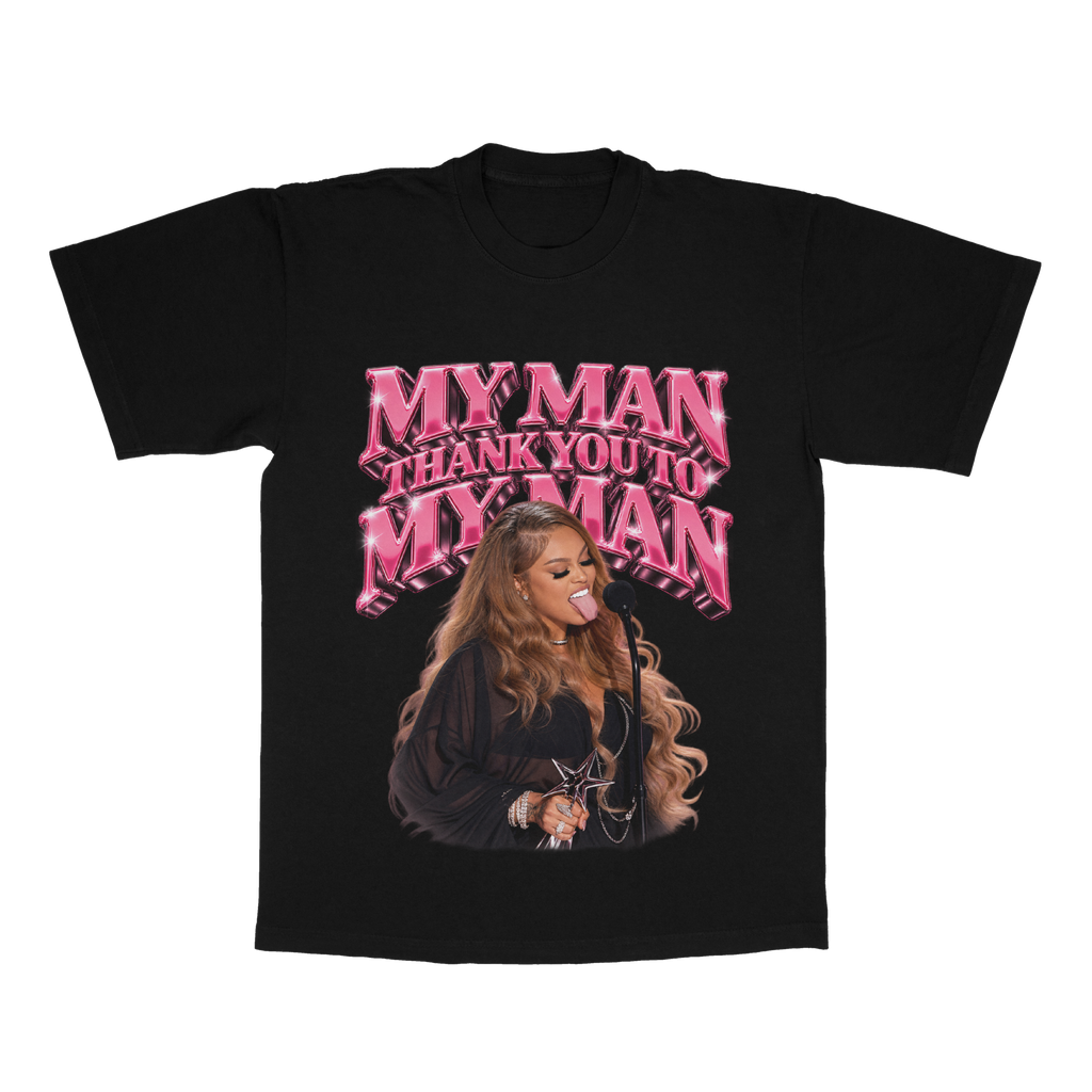 My Man Thank You To My Man adult tee