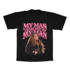 My Man Thank You To My Man adult tee