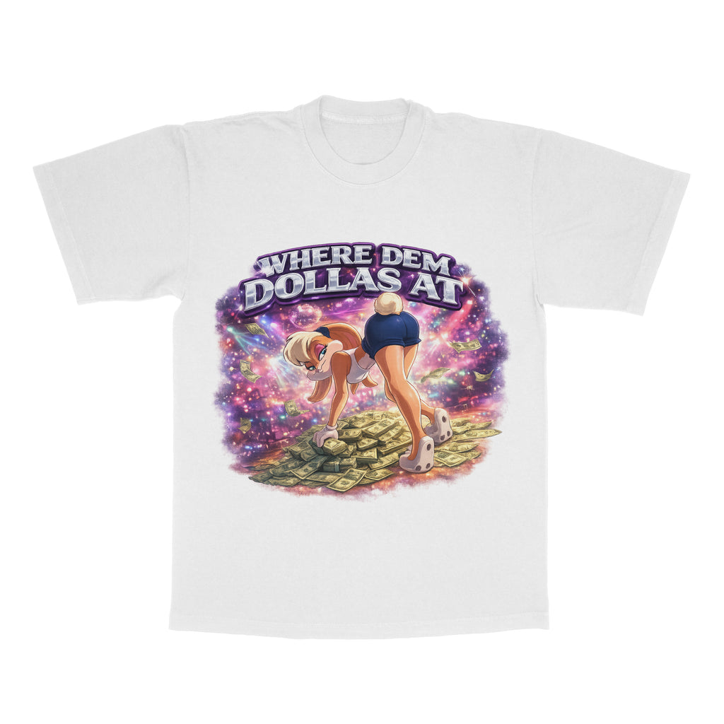 Where Dem Dollas At adult tee