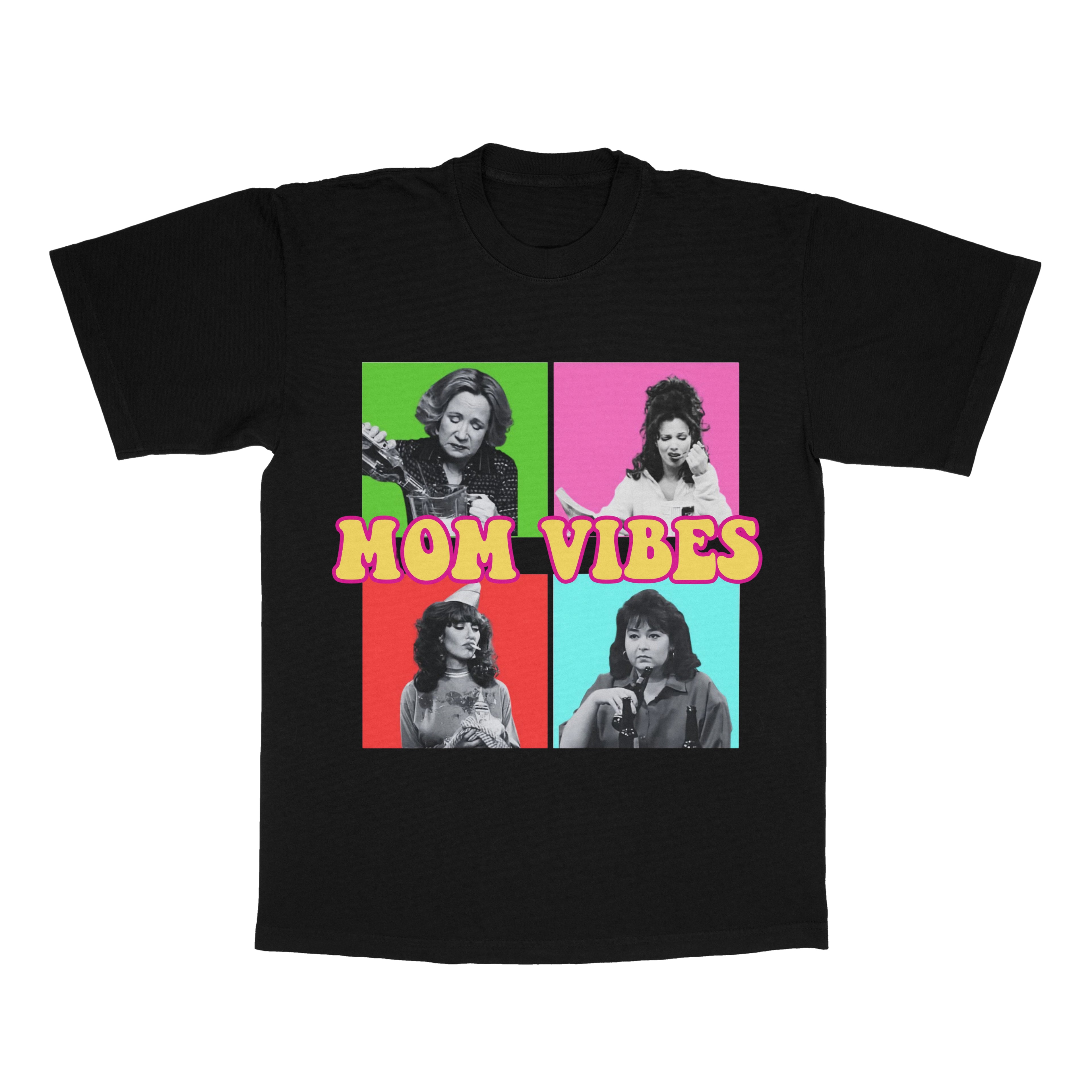 Mom Vibes adult tee
