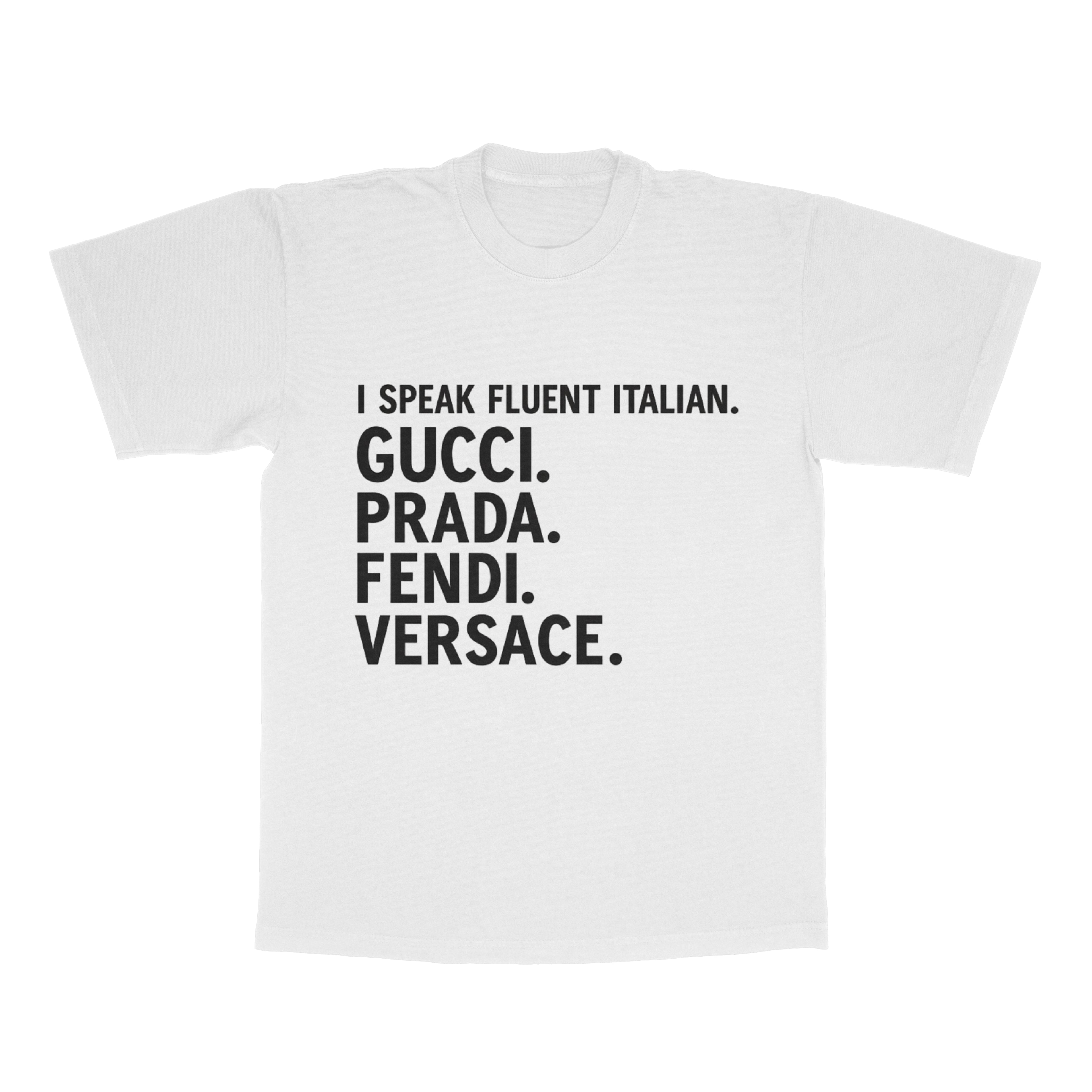 I Speak Fluent Italian adult tee