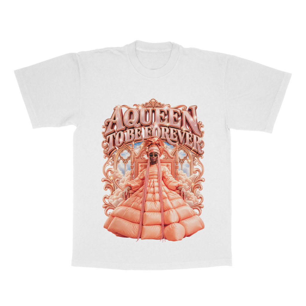 A Queen To Be Forever adult tee