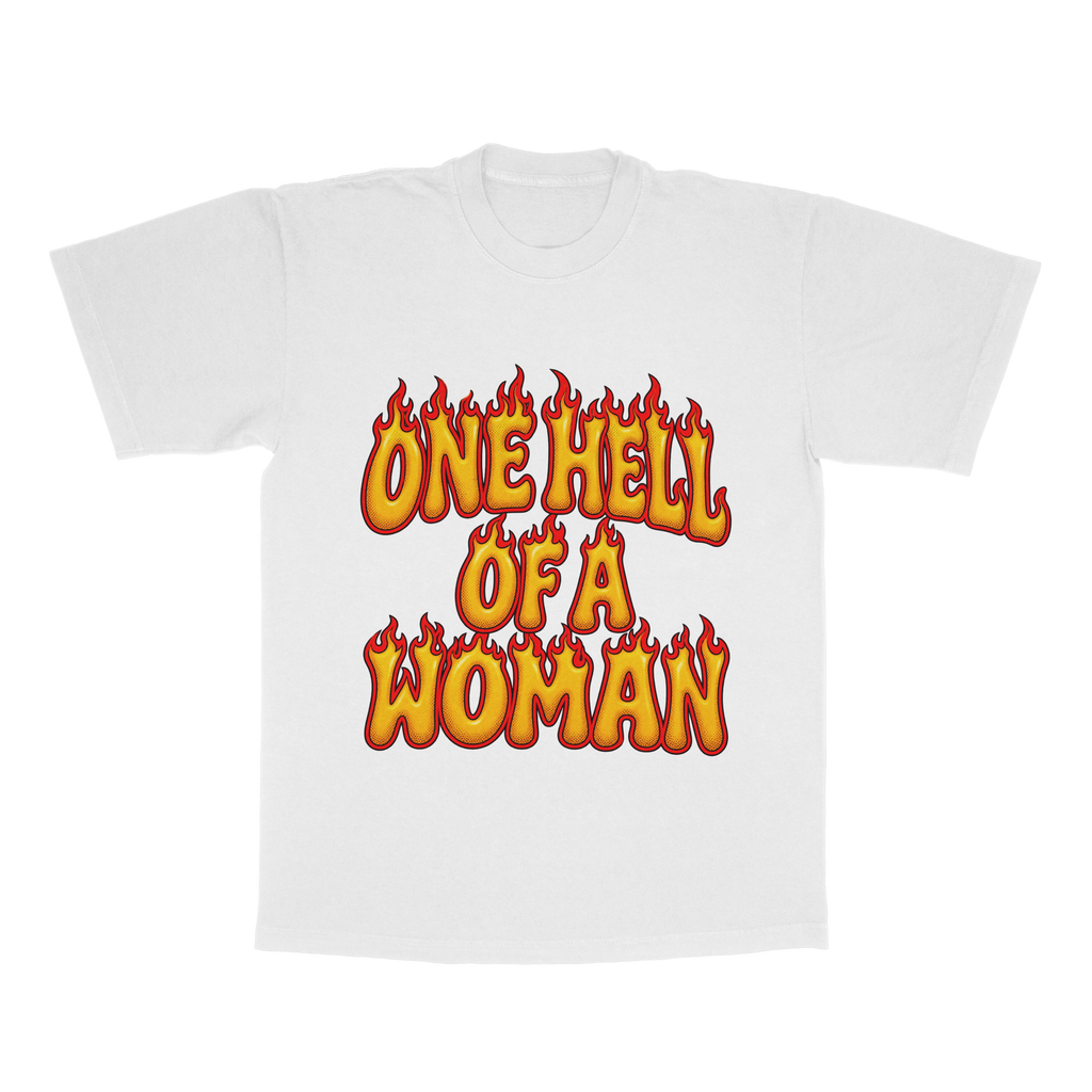 One Hell Of A Woman adult tee