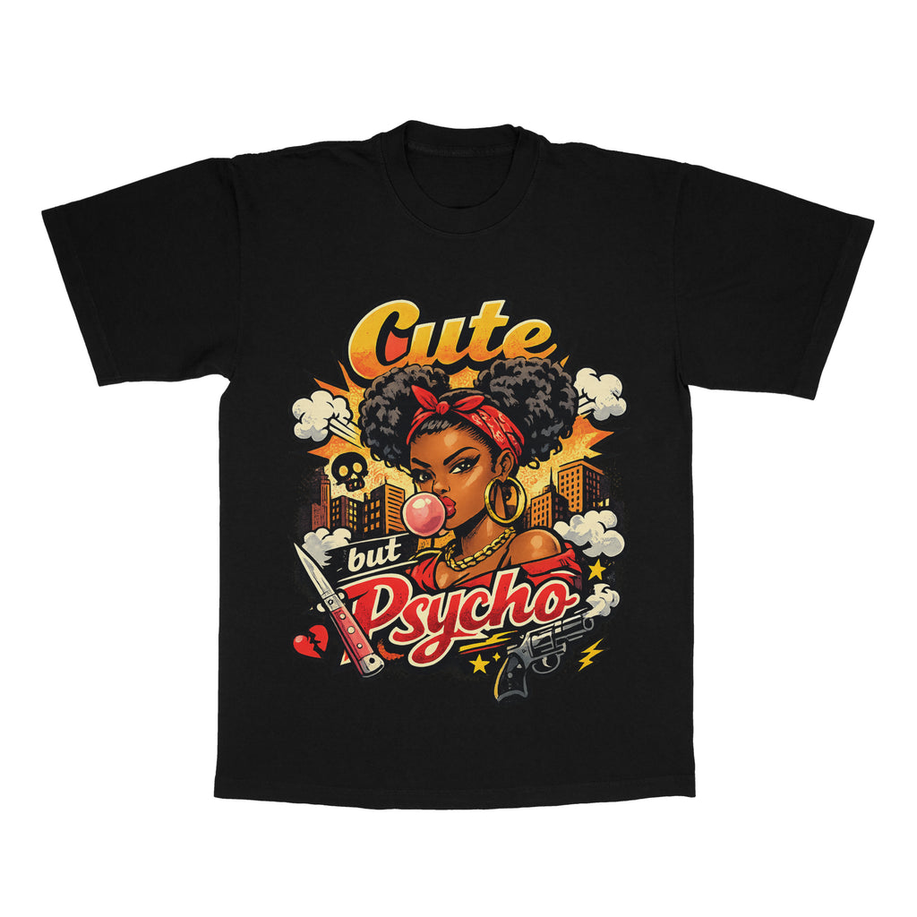 Cute But Psycho adult tee