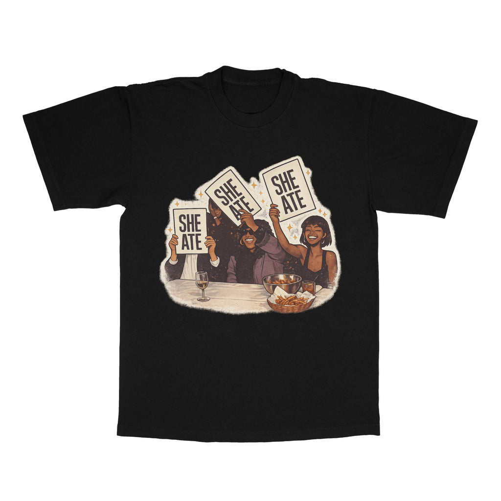 She Ate adult tee