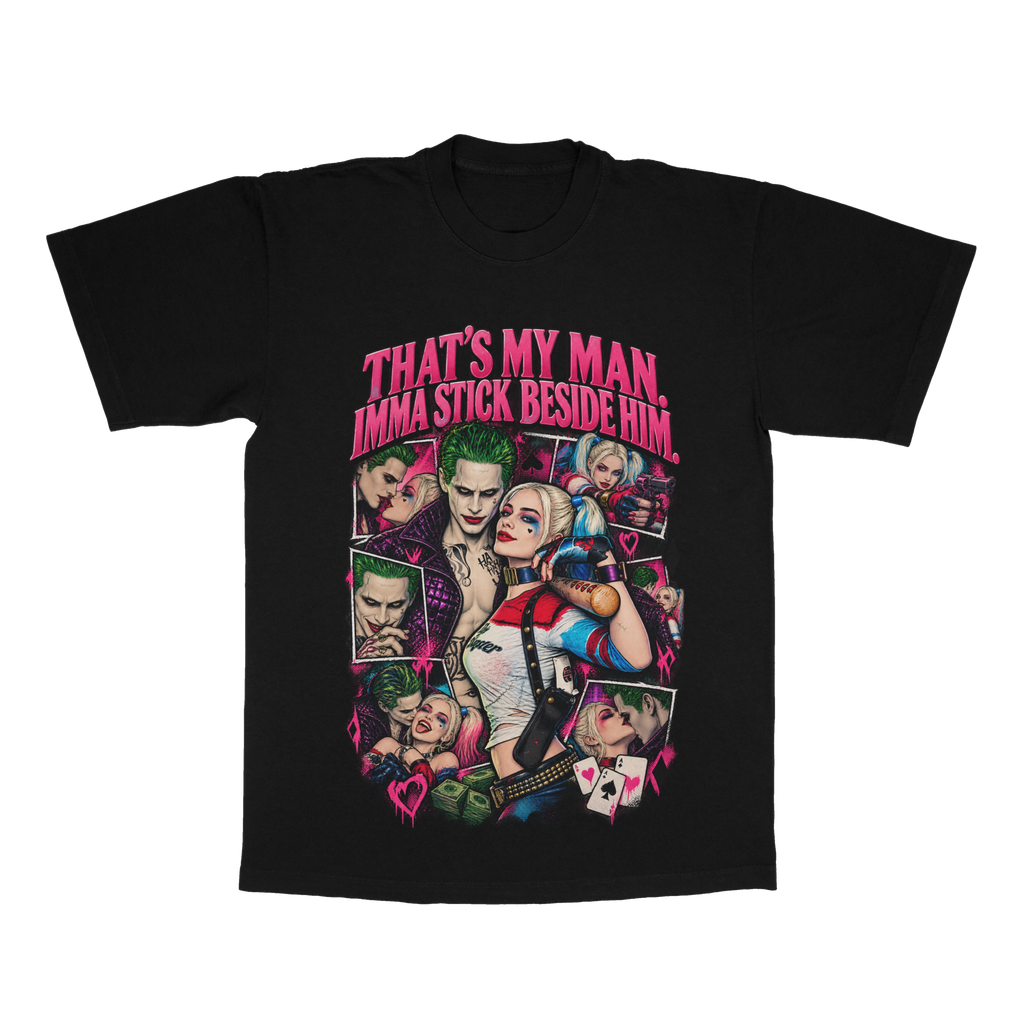 That's My Man. Imma Stick Beside Him adult tee