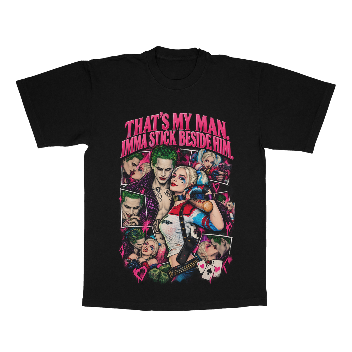 That's My Man. Imma Stick Beside Him adult tee