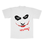 Why So Serious? adult tee